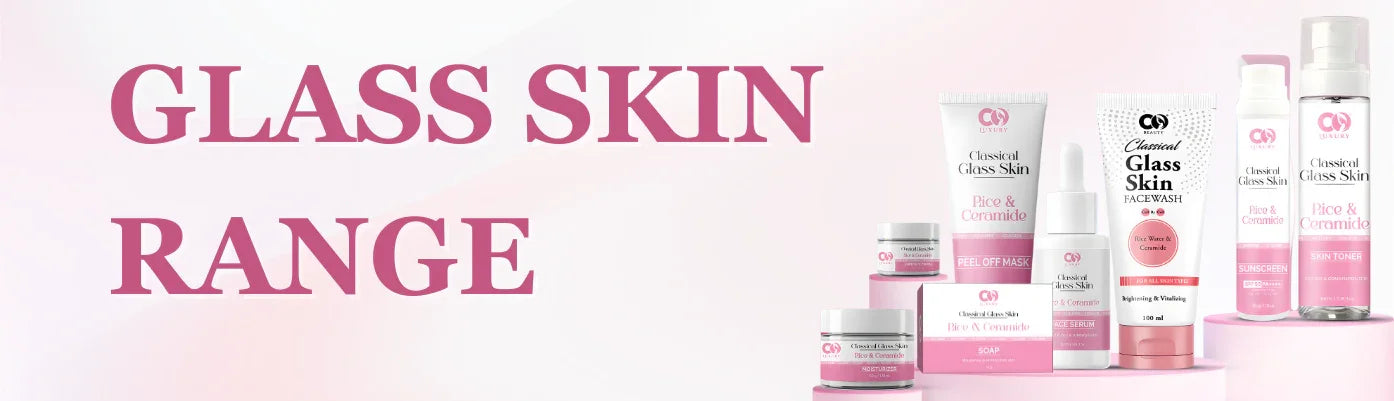 Glass Skin Range