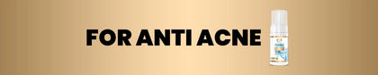 For Anti Acne